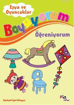 Boyuyorum Öğreniyorum - Eşya Ve Oyuncaklar