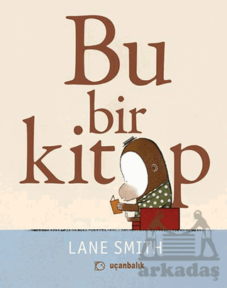 Bu Bir Kitap - Lane Smith