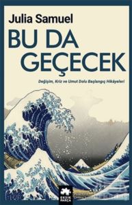 Bu Da Geçecek