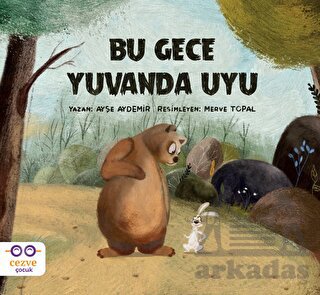 Bu Gece Yuvanda Uyu