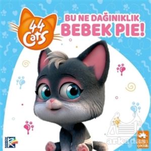 Bu Ne Dağınıklık Bebek Pie! - 44 Cats - Thumbnail