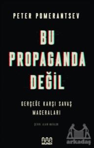 Bu Propaganda Değil