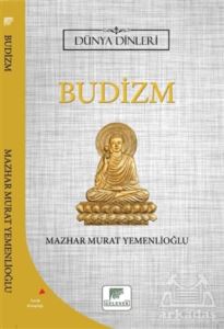 Budizm - Dünya Dinleri