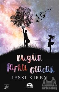 Bugün Farklı Olacak