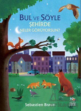 Bul Ve Söyle - Şehirde Neler Görüyorsun?