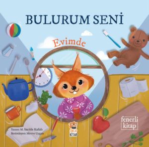 Bulurum Seni - Evimde Sincap Kitap