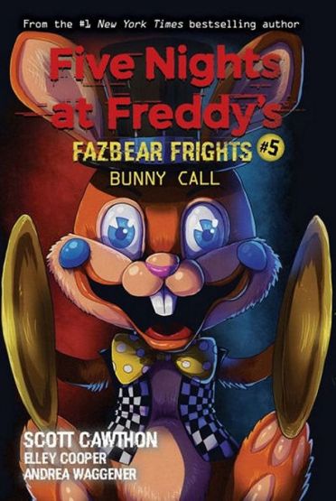 Bunny Call - Five Nights at Freddy's. Fazbear Frights