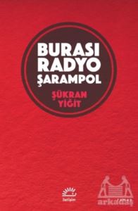 Burası Radyo Şarampol