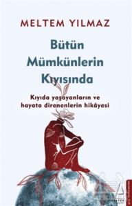 Bütün Mümkünlerin Kıyısında