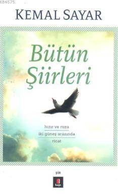 Bütün Şiirleri-Hızır Ve Roza İki Güneş Arasında Ricat