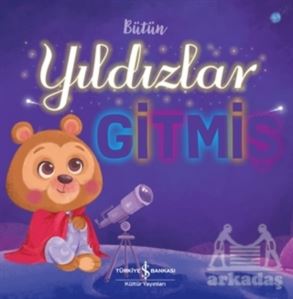 Bütün Yıldızlar Gitmiş