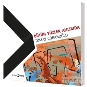 Bütün Yüzler Aklımda