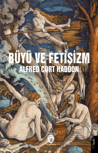 Büyü Ve Fetişizm