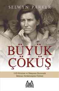 Büyük Çöküş (1929 Krizi)