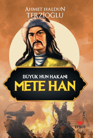 Büyük Hun Hakanı Mete Han - Thumbnail