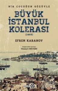 Büyük İstanbul Kolerası (1865)