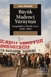 Büyük Madenci Yürüyüşü