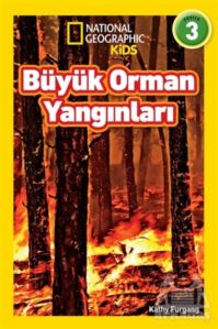 Büyük Orman Yangınları - National Geographic Kids