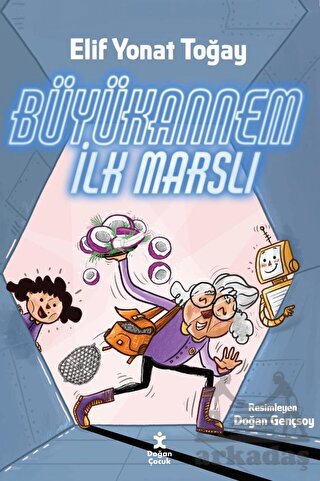 Büyükannem İlk Marslı