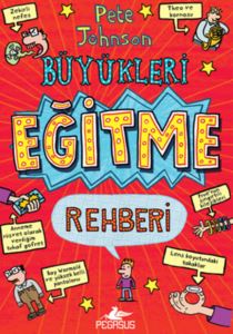 Büyükleri Eğitme Rehberi