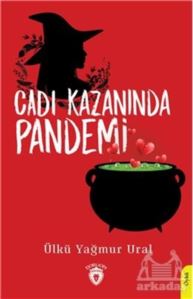 Cadı Kazanında Pandemi