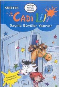 Cadı Lili Saçma Büyüler Yapıyor