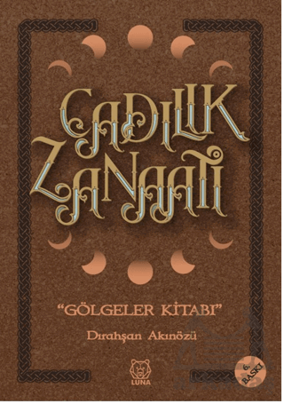 Cadılık Zanaatı - Gölgeler Kitabı