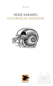 Çağanozlar İndiğinde