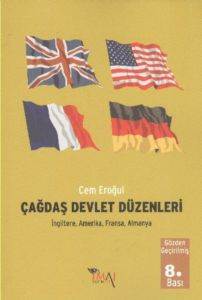 Çağdaş Devlet Düzenleri (İngiltere, Amerika, Fransa, Almanya)