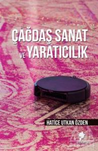 Çağdaş Sanat Ve Yaratıcılık