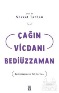 Çağın Vicdanı Bediüzzaman