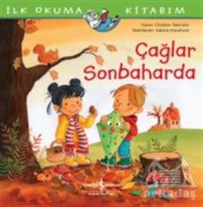 Çağlar Sonbaharda - İlk Okuma Kitabım