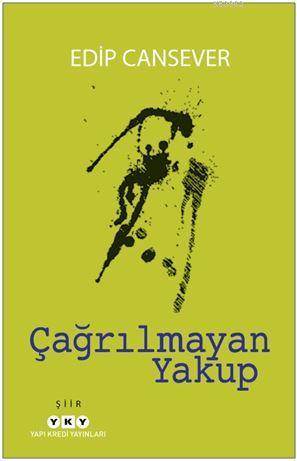 Çağrılmayan Yakup