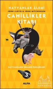 Cahillikler Kitabı 3 - Hayvanlar Alemi