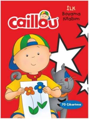 Caillou İlk Boyama Kitabım