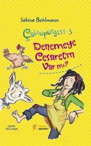 Çalısüpürgesi 3 - Denemeye Cesaretin Var mı?