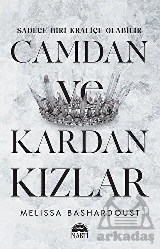 Camdan Ve Kardan Kızlar