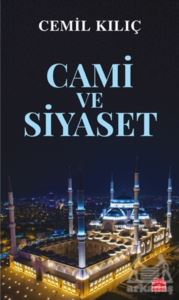 Cami Ve Siyaset