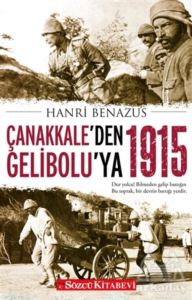 Çanakkale’Den Gelibolu’Ya 1915