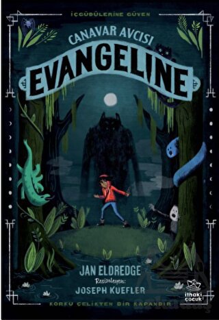 Canavar Avcısı Evangeline