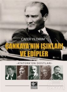 Çankaya'nın Işıkları Ve Edipler