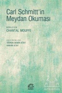 Carl Schmitt'in Meydan Okuması