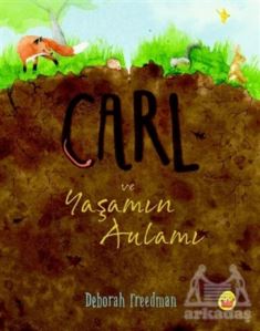 Carl Ve Yaşamın Anlamı