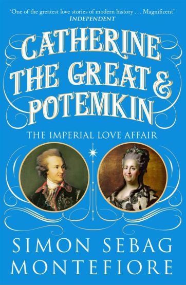 Catherine the Great & Potemkin The Imperial Love Affair