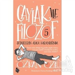 Çaylak İle Filozof 5