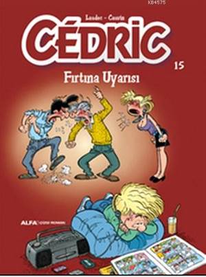 Cedric 15; Fırtına Uyarısı