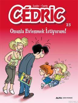 Cedric - Onunla Evlenmek İstiyorum!