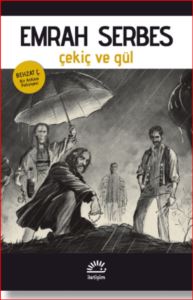 Çekiç Ve Gül