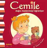 Cemile Doğru Beslenmeyi Öğreniyor