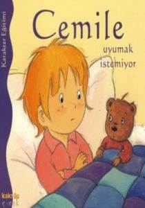 Cemile Uyumak İstemiyor